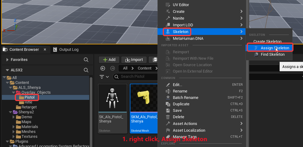 Assign duplicated pistol skeleton